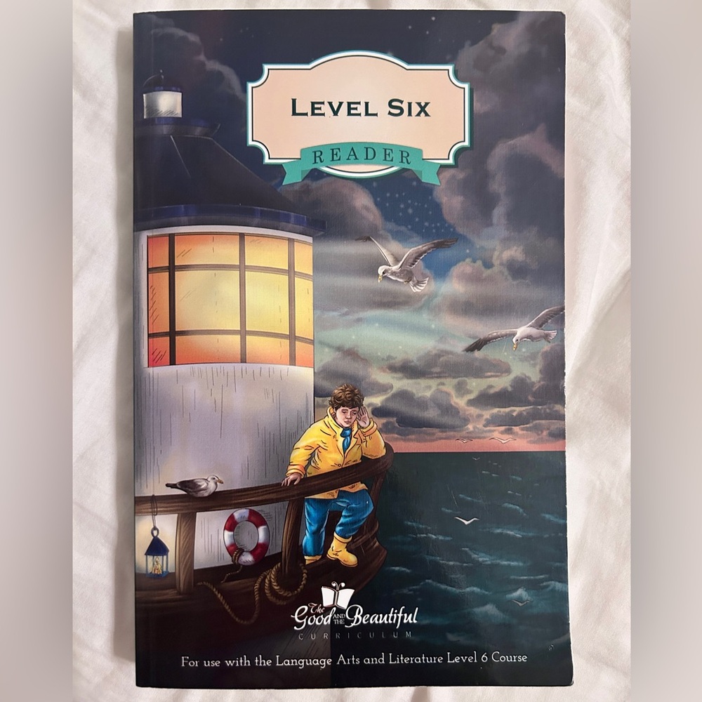 The Good and the Beautiful Level Six Reader Like New Condition
